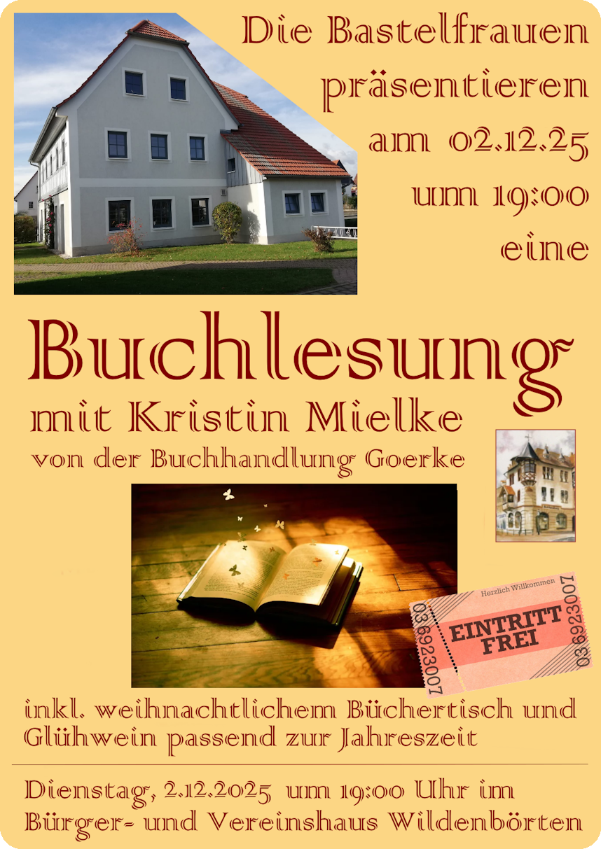 Leseabend am Dienstag, 2. Dezember 2025, mit Kristin Mielke von der Buchhandlung Goerke Schmölln im Bürger- und Vereinshaus Wildenbörten. Präsentiert von den Wildenbörtener Bastelfrauen, und los geht es um 19:00 Uhr!